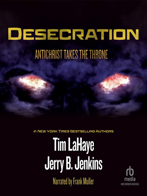 Title details for Desecration by Tim LaHaye - Available